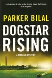 Parker Bilal - Dogstar Rising.