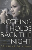 Delphine de Vigan - Nothing Holds Back the Night.