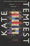 Kate Tempest - The Bricks that Built the Houses.