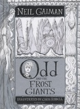 Neil Gaiman - Odd and the Frost Giants.