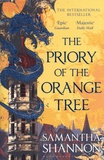 Samantha Shannon - The Priory of the Orange Tree.