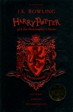 J.K. Rowling - Harry Potter and the Philosopher's Stone - Gryffindor Edition.