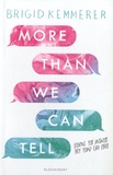 Brigid Kemmerer - More than we Can Tell.