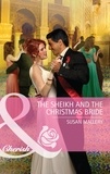 Susan Mallery - The Sheikh and the Christmas Bride.