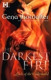 Gena Showalter - The Darkest Fire.