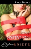 Lacy Danes - The Invitation.