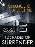 Portia Da Costa - Chance of a Lifetime.