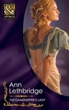 Ann Lethbridge - The Gamekeeper's Lady.