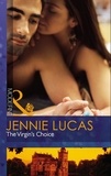 Jennie Lucas - The Virgin's Choice.