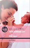 Nikki Logan - Their Newborn Gift.