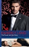Kimberly Lang - The Power And The Glory.