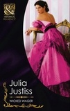 Julia Justiss - Wicked Wager.