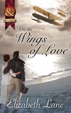 Elizabeth Lane - On The Wings Of Love.