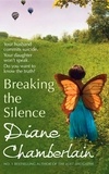 Diane Chamberlain - Breaking The Silence.