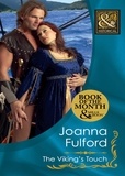 Joanna Fulford - The Viking's Touch.