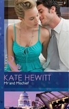 Kate Hewitt - Mr And Mischief.