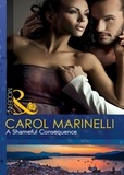 Carol Marinelli - A Shameful Consequence.