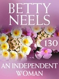 Betty Neels - An Independent Woman.