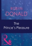 Robyn Donald - The Prince's Pleasure.