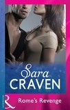 Sara Craven - Rome's Revenge.