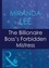 Miranda Lee - The Billionaire Boss's Forbidden Mistress.