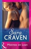 Sara Craven - Mistress On Loan.