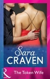 Sara Craven - The Token Wife.