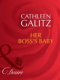 Cathleen Galitz - Her Boss's Baby.