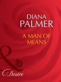 Diana Palmer - A Man Of Means.