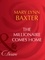 Mary Lynn Baxter - The Millionaire Comes Home.