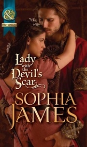 Sophia James - Lady With The Devil's Scar.