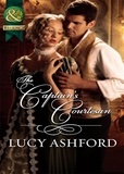 Lucy Ashford - The Captain's Courtesan.