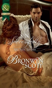 Bronwyn Scott - How To Sin Successfully.