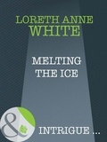Loreth Anne White - Melting The Ice.