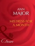 Ann Major - Mistress For A Month.
