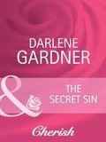 Darlene Gardner - The Secret Sin.
