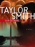 Taylor Smith - Slim To None.