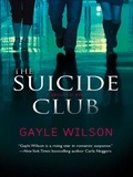 Gayle Wilson - The Suicide Club.
