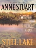Anne Stuart - Still Lake.