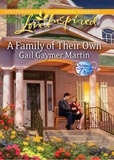 Gail Gaymer Martin - A Family Of Their Own.