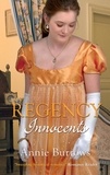 Annie Burrows - Regency Innocents - The Earl's Untouched Bride / Captain Fawley's Innocent Bride.