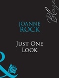 Joanne Rock - Just One Look.