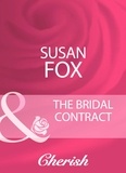 Susan Fox - The Bridal Contract.