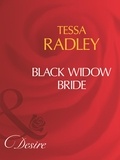 Tessa Radley - Black Widow Bride.