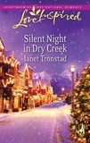 Janet Tronstad - Silent Night In Dry Creek.