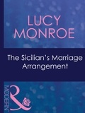 Lucy Monroe - The Sicilian's Marriage Arrangement.