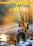 Leigh Bale - The Forest Ranger's Husband.