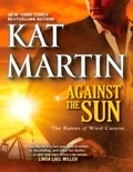 Kat Martin - Against the Sun.
