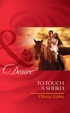 Olivia Gates - To Touch a Sheikh.