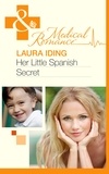 Laura Iding - Her Little Spanish Secret.